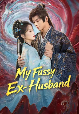 My Fussy Ex-Husband