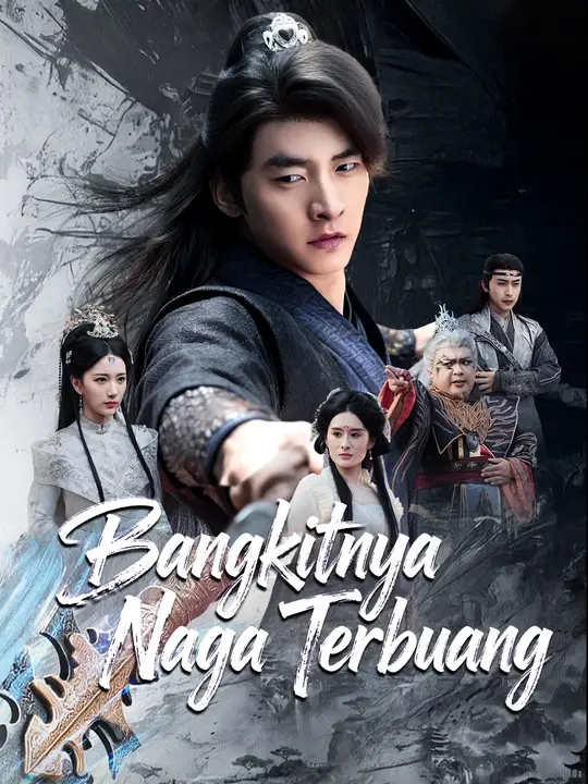 Bangkitnya Naga Terbuang