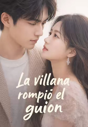 La villana rompió el guion