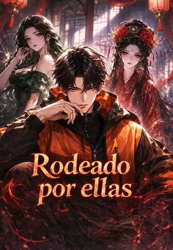 Rodeado por ellas