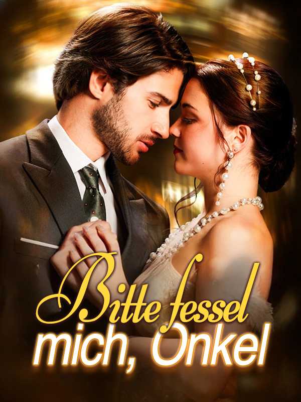 Bitte fessel mich, Onkel