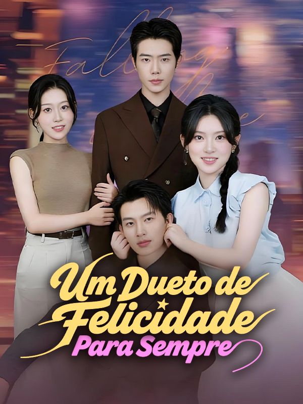 Um Dueto de Felicidade Para Sempre