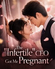 the infertile ceo got me pregnant