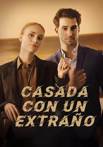 Casada con un extraño