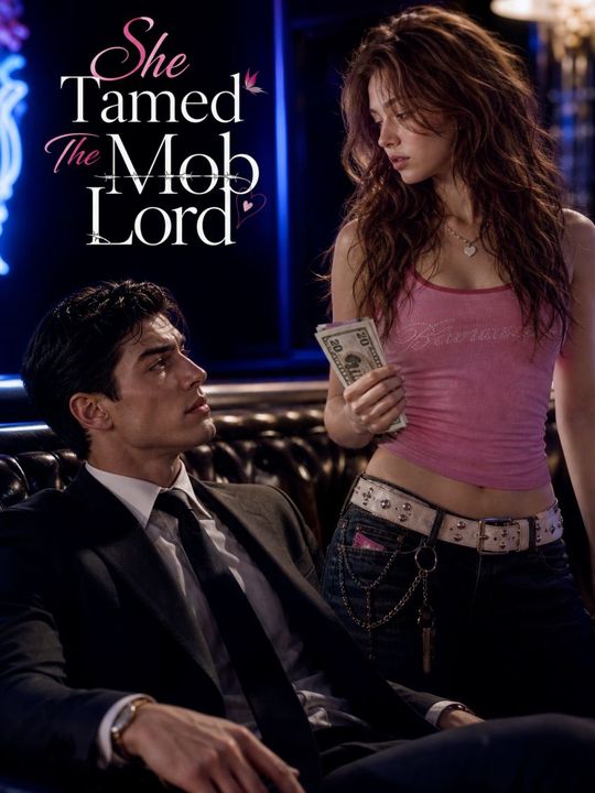She Tamed The Mob Lord