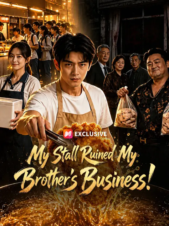 My Stall Ruined My Brother's Business!
