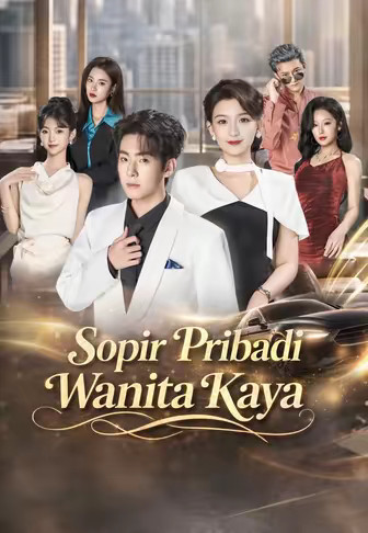 Sopir Pribadi Wanita Kaya