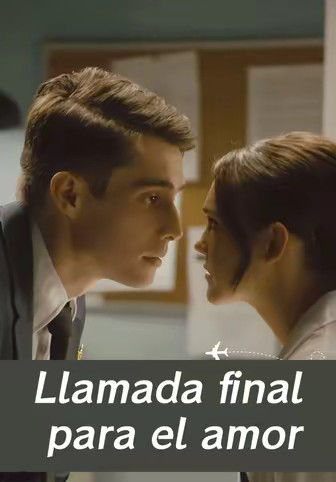 Llamada final para el amor