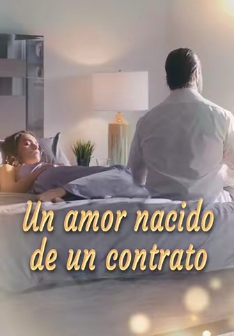 Un amor nacido de un contrato