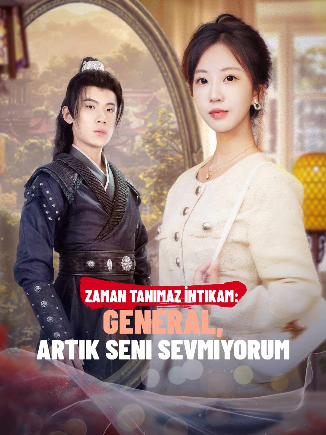 Zaman Tanımaz İntikam: General, Artık Seni Sevmiyorum