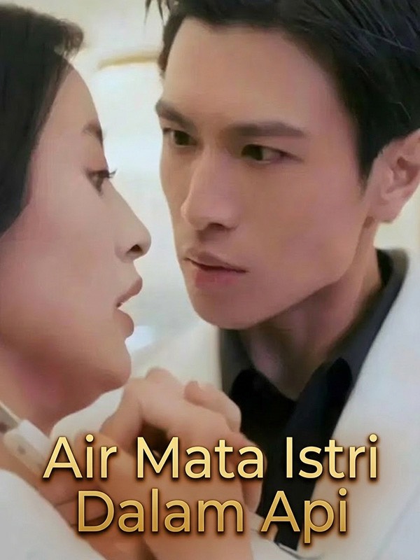 Air Mata Istri Dalam Api