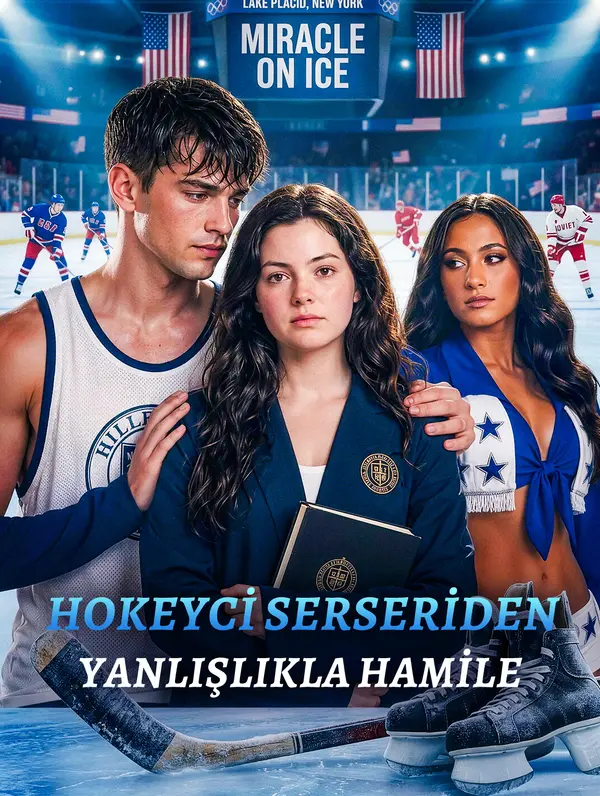 HOKEYCİ SERSERİDEN YANLIŞLIKLA HAMİLE