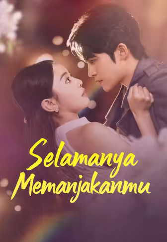 Selamanya Memanjakanmu