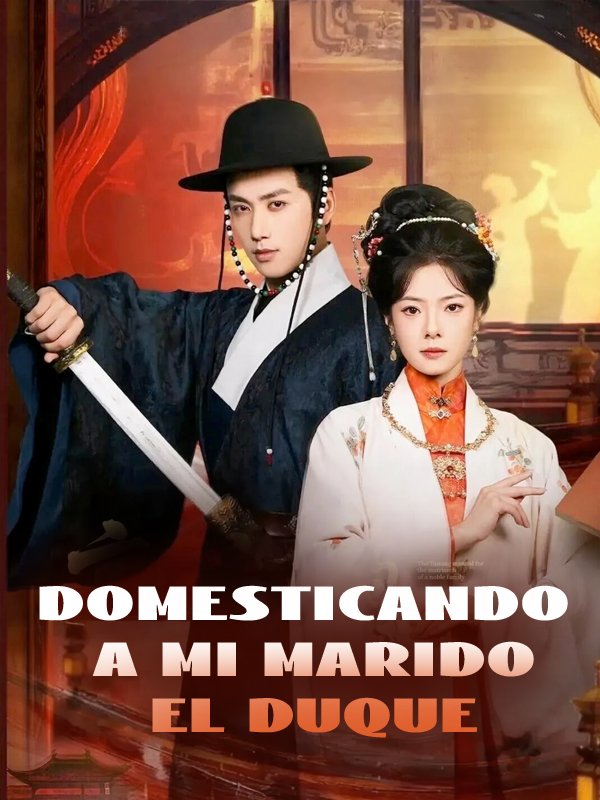 Domesticando a mi marido el Duque
