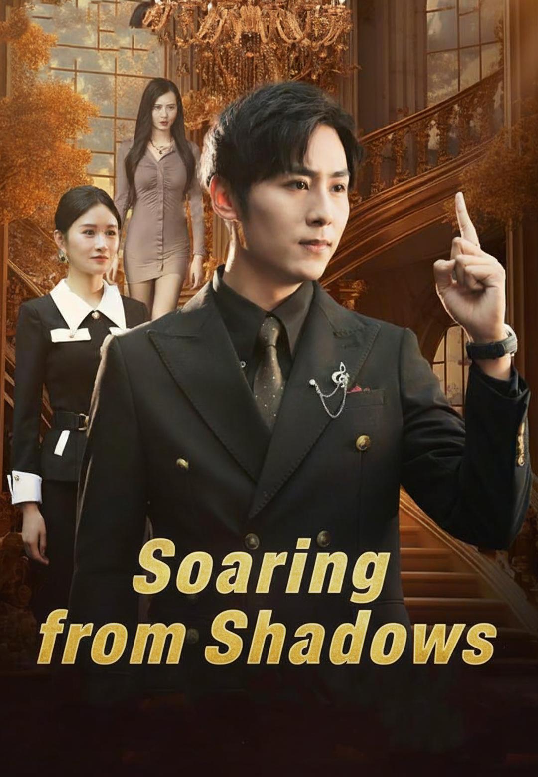Soaring from Shadows