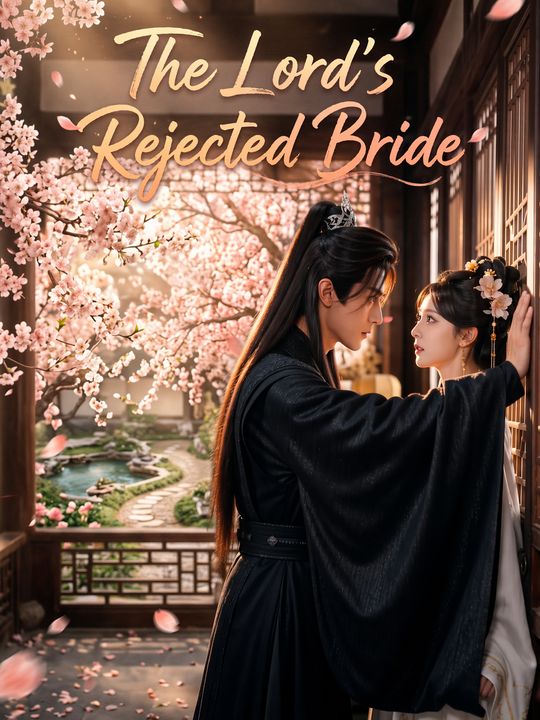 The Lord's Rejected Bride
