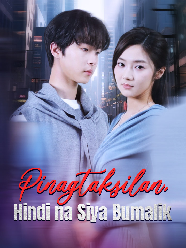 Pinagtaksilan, Hindi na Siya Bumalik