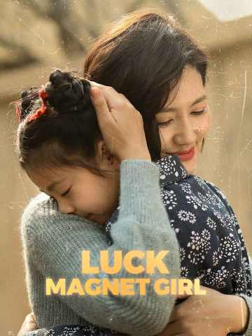 Luck Magnet Girl