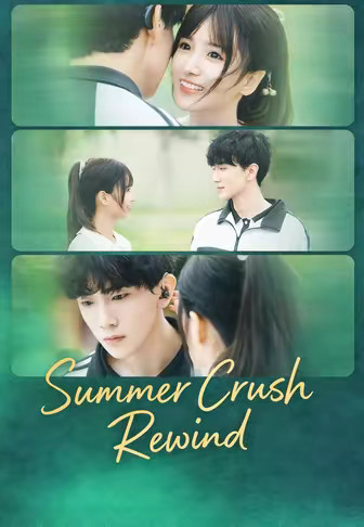 Summer Crush Rewind