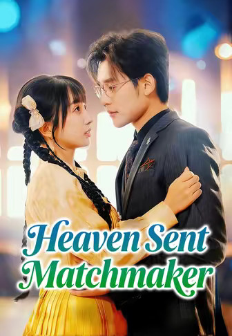 Heaven Sent Matchmaker