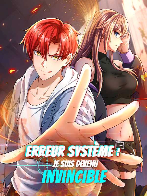 Erreur système : je suis devenu invincible