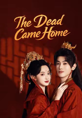 The Dead Came Home