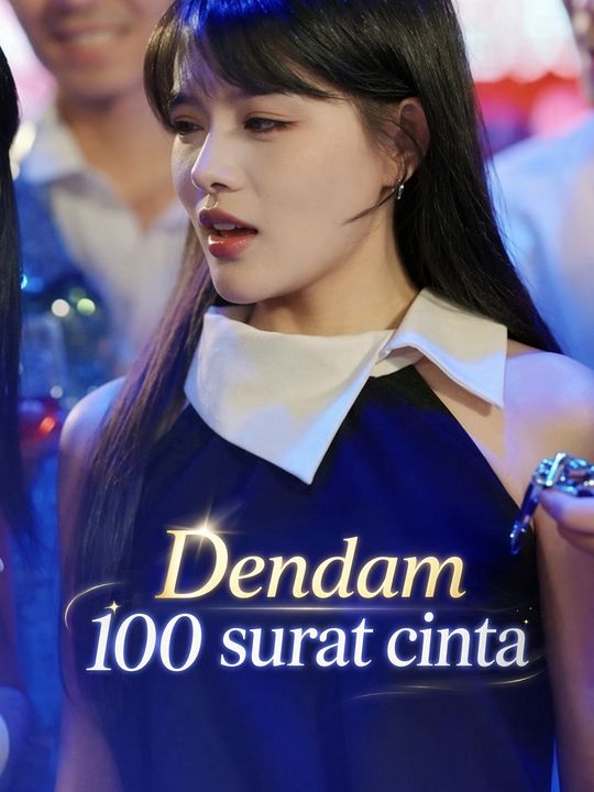 Dendam 100 surat cinta