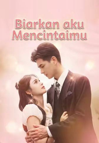 Biarkan aku Mencintaimu