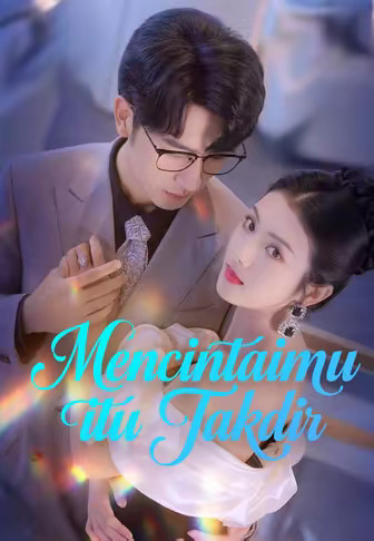 Mencintaimu itu Takdir