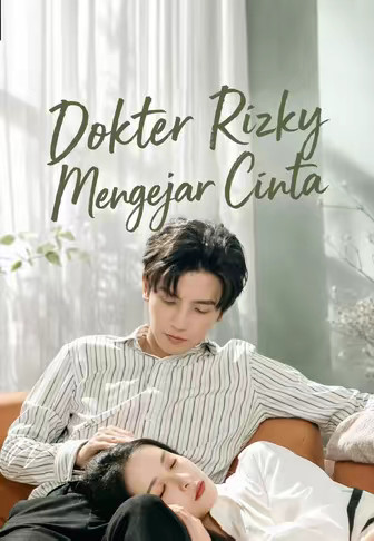 Dokter Rizky Mengejar Cinta