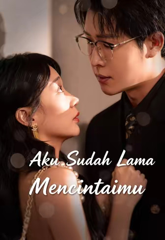 Aku Sudah Lama Mencintaimu