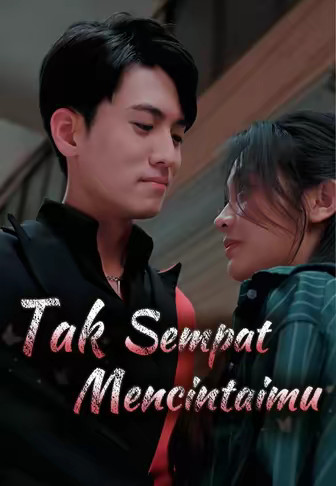 Tak Sempat Mencintaimu