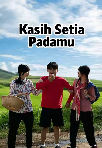 Kasih Setia Padamu