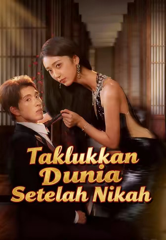Taklukkan Dunia Setelah Nikah