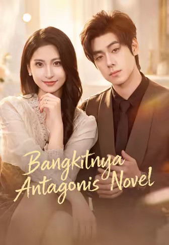 Bangkitnya Antagonis Novel