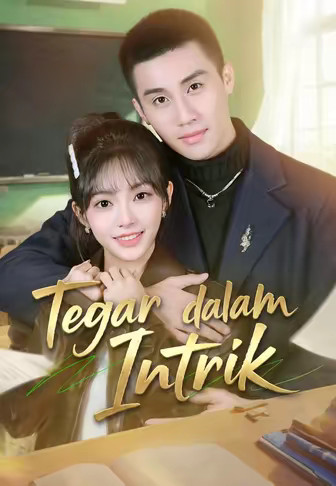 Tegar dalam Intrik