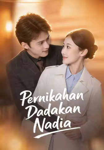 Pernikahan Dadakan Nadia