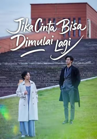Jika Cinta Bisa Dimulai Lagi