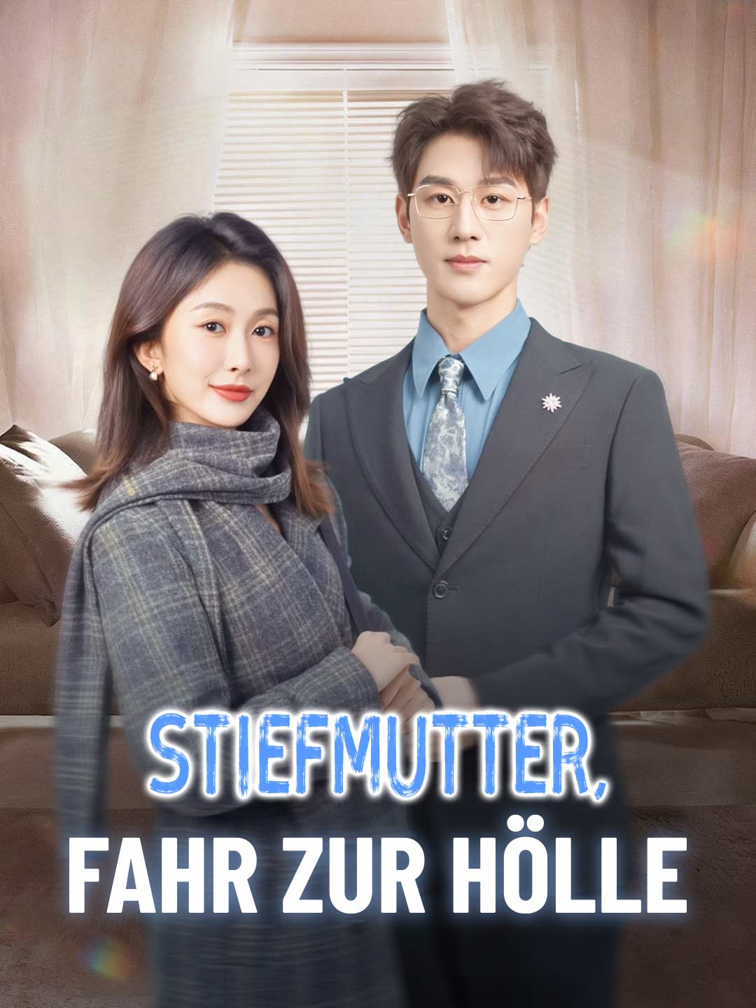 Stiefmutter, fahr zur Hölle