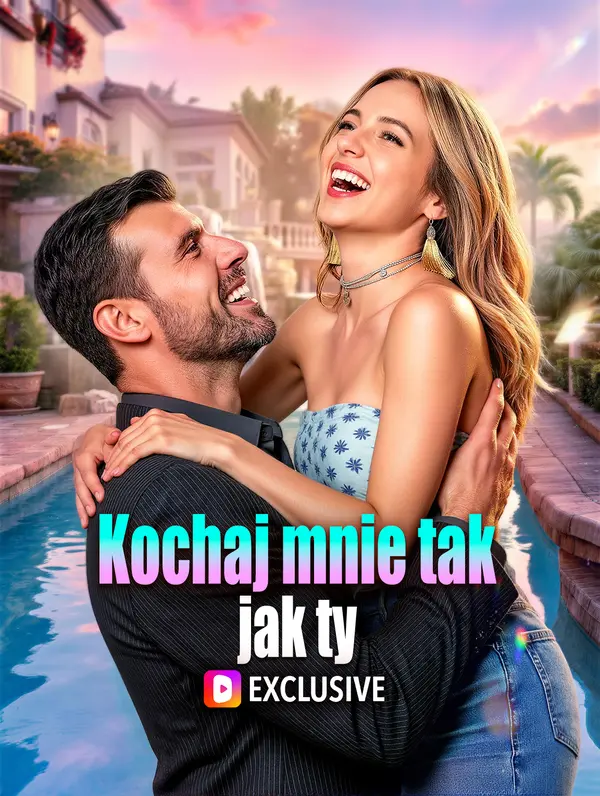 Kochaj mnie tak, jak ty