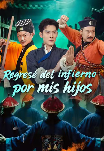 Regresé del infierno por mis hijos