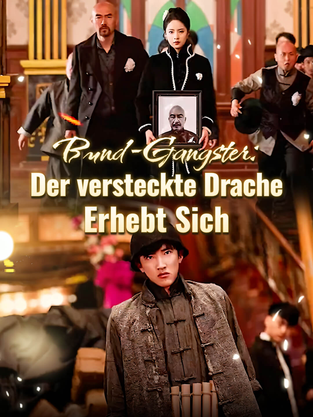 Bund-Gangster: Der versteckte Drache erhebt sich