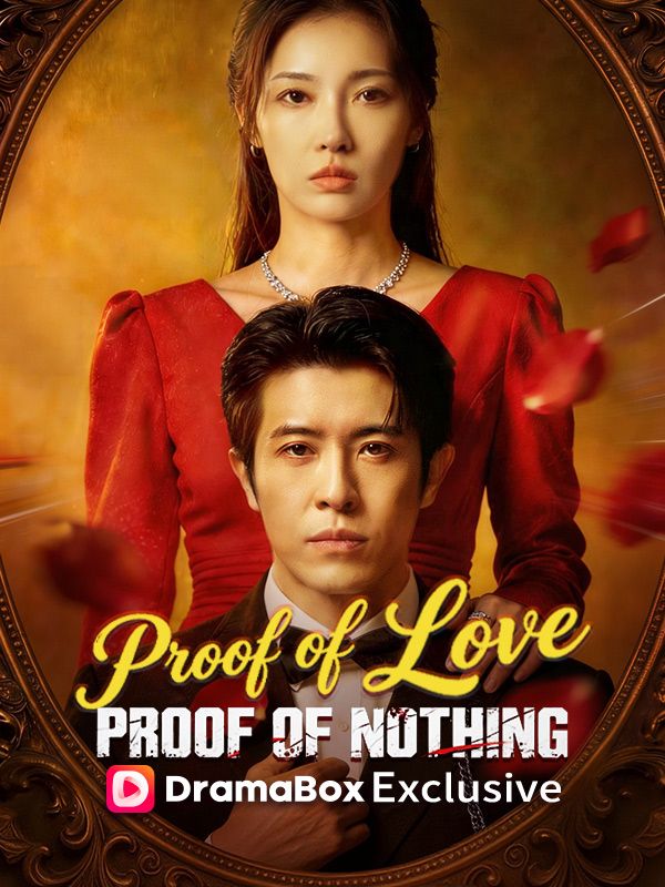 Proof of Love, Proof of Nothing（DUBBED）
