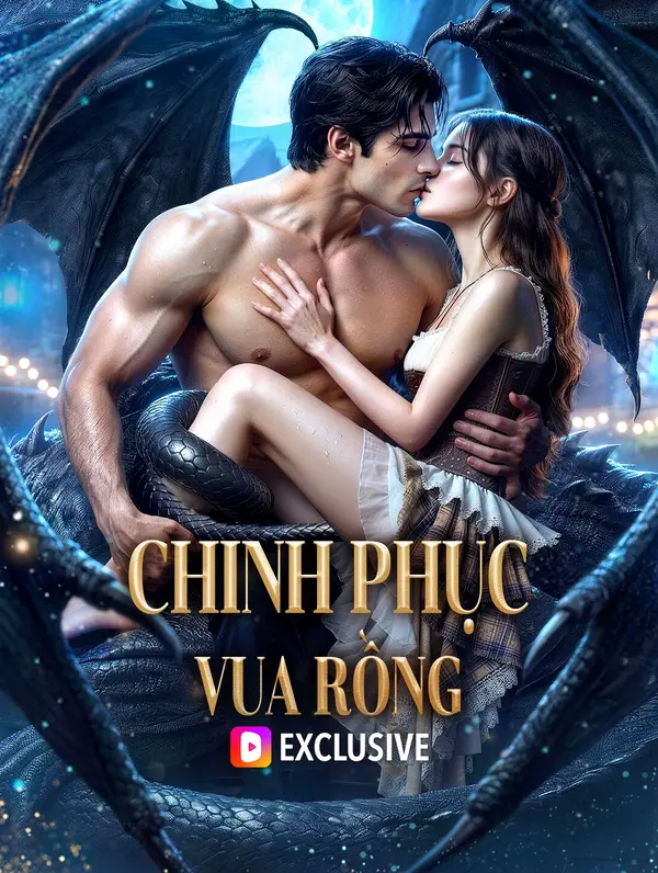 Chinh Phục Vua Rồng