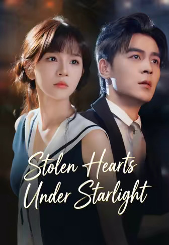 Stolen Hearts Under Starlight