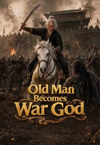 Old Man Becomes War God
