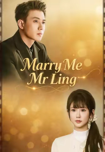 Marry Me Mr Ling