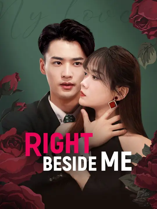 (Dubbed) Right Beside Me