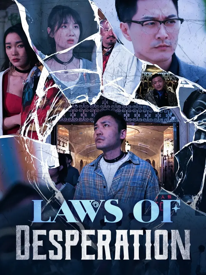 Laws of Desperation