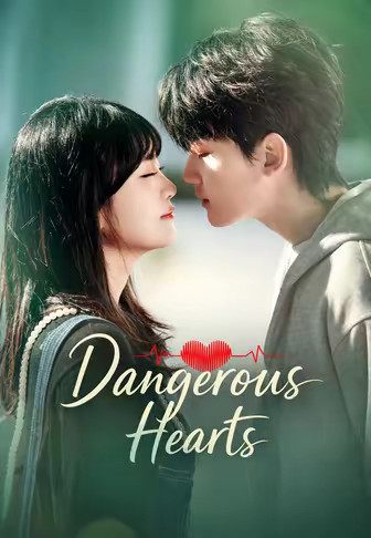 Dangerous Hearts